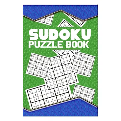 "Sudoku Puzzle Book: Best sudoku puzzle to spend time being a sudoku master. Best gift idea for 