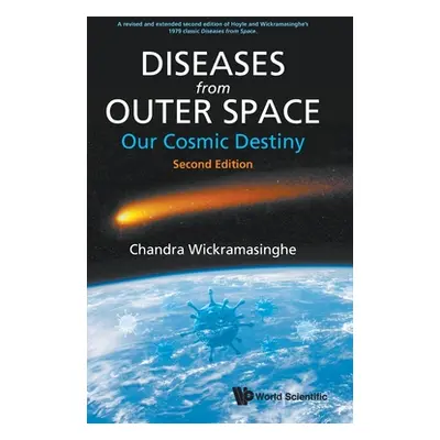 "Diseases from Outer Space - Our Cosmic Destiny (Second Edition)" - "" ("Steele Edward J.")(Pevn