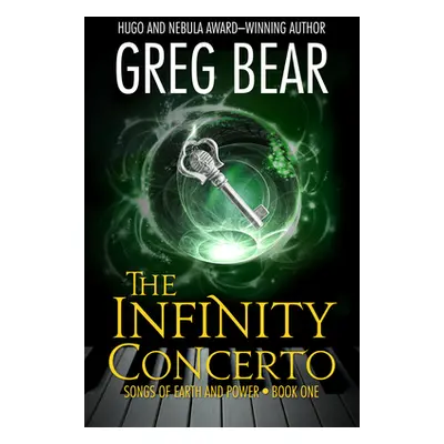 "The Infinity Concerto" - "" ("Bear Greg")(Paperback)