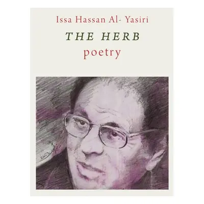 "The Herb" - "" ("Al- Yasiri Issa Hassan")(Paperback)