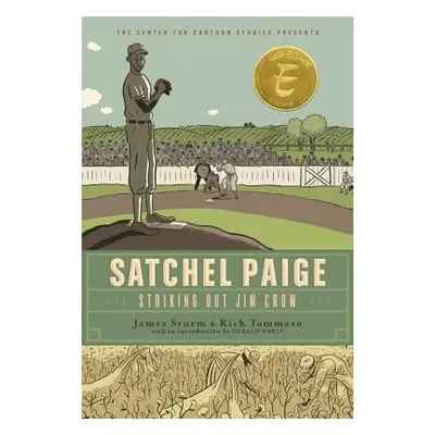 "Satchel Paige: Striking Out Jim Crow" - "" ("Sturm James")(Pevná vazba)