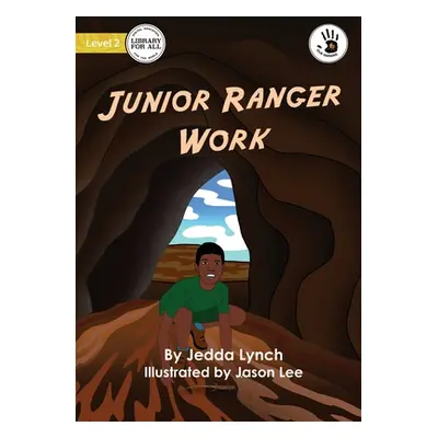 "Junior Ranger Work" - "" ("Lynch Jedda")(Paperback)