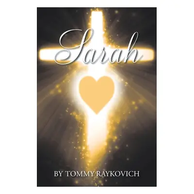 "Sarah" - "" ("Raykovich Tommy")(Paperback)