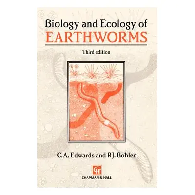 "Biology and Ecology of Earthworms" - "" ("Edwards Clive A.")(Paperback)