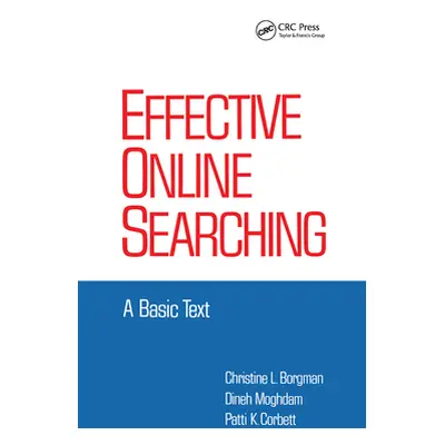 "Effective Online Searching: A Basic Text" - "" ("Borgman Christine L.")(Paperback)