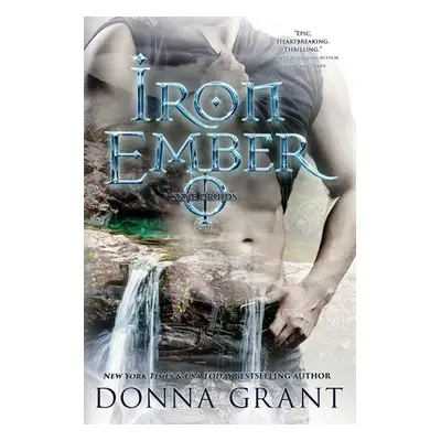 "Iron Ember" - "" ("Grant Donna")(Paperback)