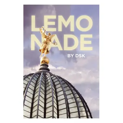 "Lemonade" - "" ("Dsk")(Paperback)