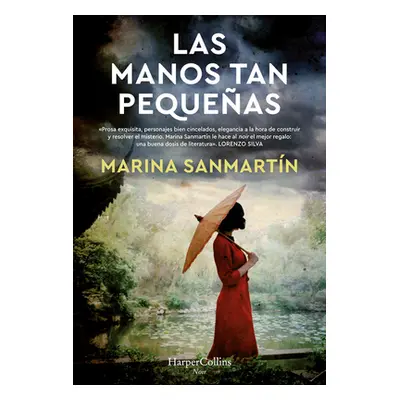 "Las manos tan pequeas" - "" ("Sanmartn Marina")(Paperback)