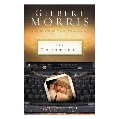 "The Courtship: 4" - "" ("Morris Gilbert")(Paperback)