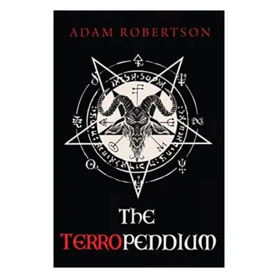 "Terropendium" - "" ("Robertson Adam")(Paperback / softback)