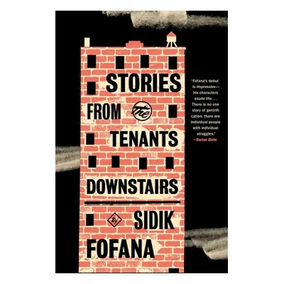 "Stories from the Tenants Downstairs" - "" ("Fofana Sidik")(Paperback)