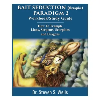 "BAIT SEDUCTION