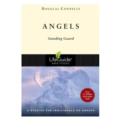 "Angels: Standing Guard" - "" ("Connelly Douglas")(Paperback)