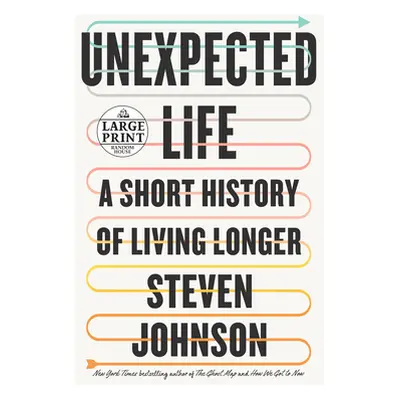 "Extra Life: A Short History of Living Longer" - "" ("Johnson Steven")(Paperback)