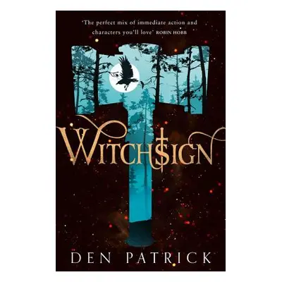 "Witchsign (Ashen Torment, Book 1)" - "" ("Patrick Den")(Paperback)