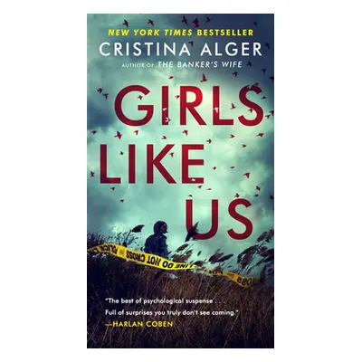 "Girls Like Us" - "" ("Alger Cristina")(Mass Market Paperbound)