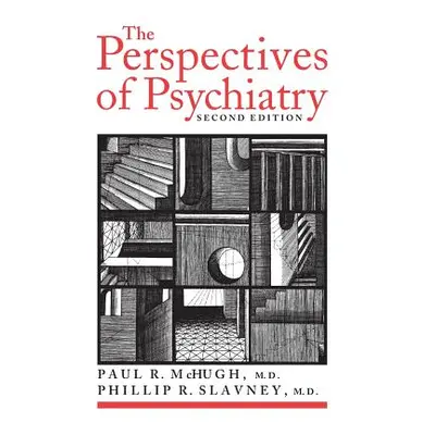 "The Perspectives of Psychiatry" - "" ("McHugh Paul R.")(Paperback)