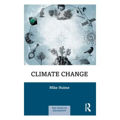 "Climate Change" - "" ("Hulme Mike")(Paperback)