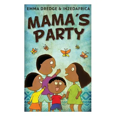 "Mama's Party" - "" ("Dredge Emma")(Paperback)