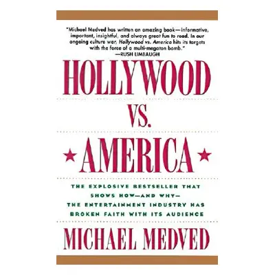 "Hollywood vs. America" - "" ("Medved Michael")(Paperback)