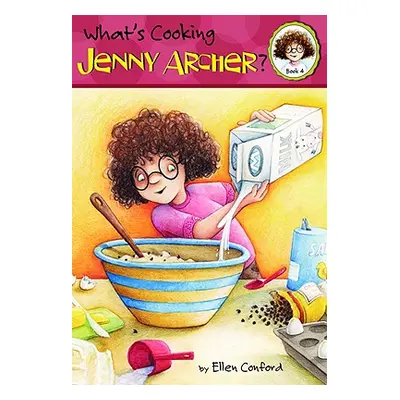 "What's Cooking, Jenny Archer?" - "" ("Conford Ellen")(Paperback)