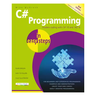 "C# Programming in Easy Steps" - "" ("McGrath Mike")(Paperback)