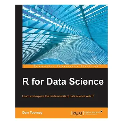 "R for Data Science" - "" ("Toomey Dan")(Paperback)