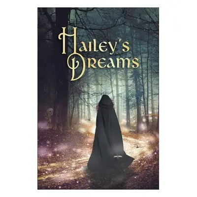 "Hailey's Dreams" - "" ("Perry Donna D.")(Paperback)