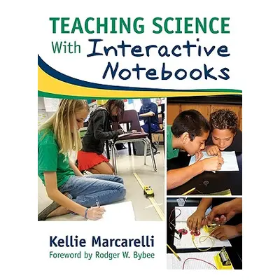 "Teaching Science with Interactive Notebooks" - "" ("Marcarelli Kellie")(Paperback)