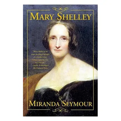 "Mary Shelley" - "" ("Seymour Miranda")(Paperback)