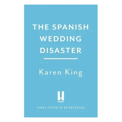 "The Spanish Wedding Disaster" - "" ("King Karen")(Paperback)