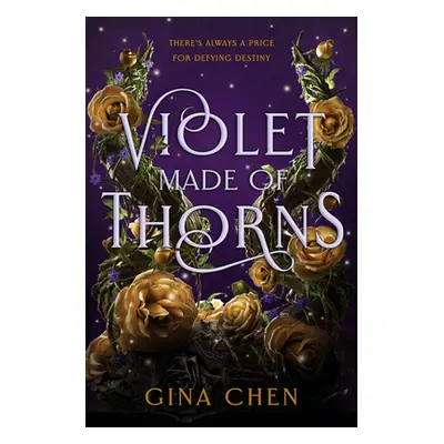 "Violet Made of Thorns" - "" ("Chen Gina")(Pevná vazba)