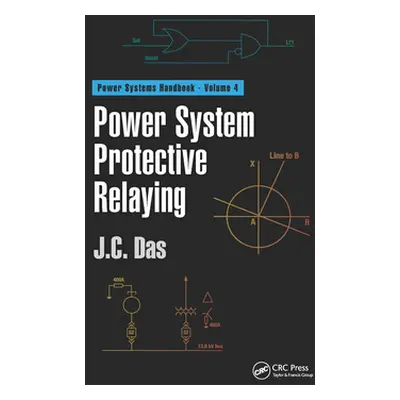 "Power System Protective Relaying" - "" ("Das J. C.")(Paperback)