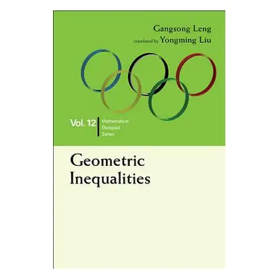 "Geometric Inequalities: In Mathematical Olympiad and Competitions" - "" ("Leng Gangsong")(Paper