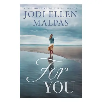 "For You" - "" ("Malpas Jodi Ellen")(Paperback)