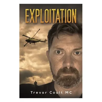 "Exploitation" - "" ("Coult MC Trevor")(Paperback)