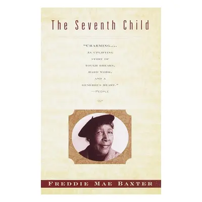 "The Seventh Child" - "" ("Baxter Freddie Mae")(Paperback)