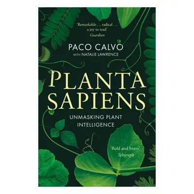 "Planta Sapiens" - "Unmasking Plant Intelligence" ("Calvo Paco")(Paperback / softback)