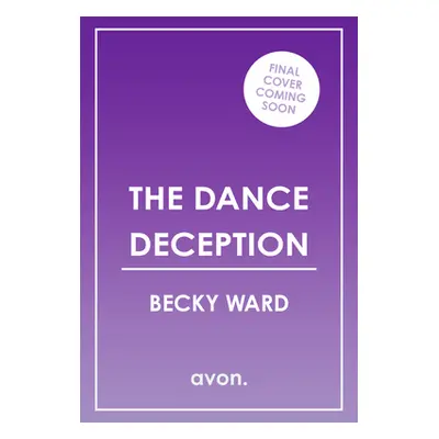 "The Dance Deception" - "" ("Ward Becky")(Paperback)