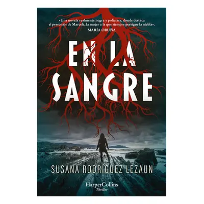 "En la sangre" - "" ("Rodrguez Lezaun Susana")(Paperback)