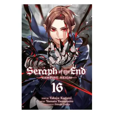 "Seraph of the End, Vol. 16, 16: Vampire Reign" - "" ("Kagami Takaya")(Paperback)