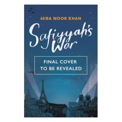 "Safiyyah's War" - "" ("Khan Hiba Noor")(Paperback / softback)