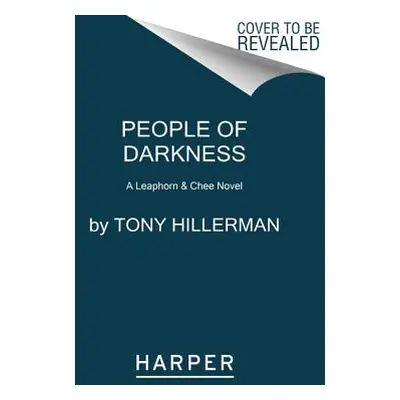 "People of Darkness: A Leaphorn & Chee Novel" - "" ("Hillerman Tony")(Paperback)