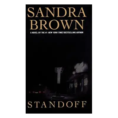 "Standoff" - "" ("Brown Sandra")(Pevná vazba)