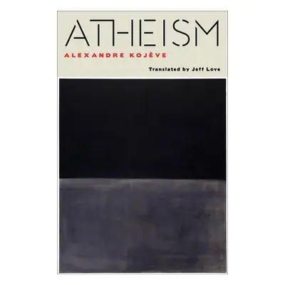 "Atheism" - "" ("Kojve Alexandre")(Paperback)