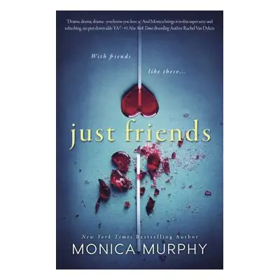 "Just Friends" - "" ("Murphy Monica")(Paperback)