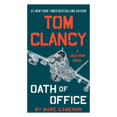 "Tom Clancy Oath of Office" - "" ("Cameron Marc")(Mass Market Paperbound)