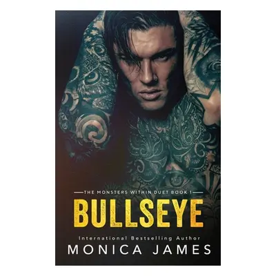 "Bullseye" - "" ("James Monica")(Paperback)