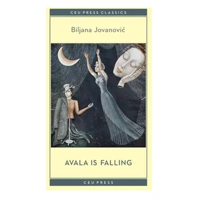 "Avala Is Falling" - "" ("Jovanovic Biljana")(Paperback)