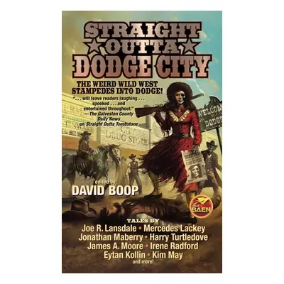 "Straight Outta Dodge City" - "" ("Boop David")(Mass Market Paperbound)